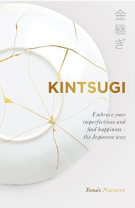 Recommended book on applying Kintsugi to everyday life, exploring how to embrace imperfections and find beauty in personal growth and healing